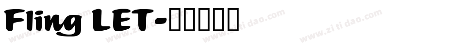 Fling LET字体转换